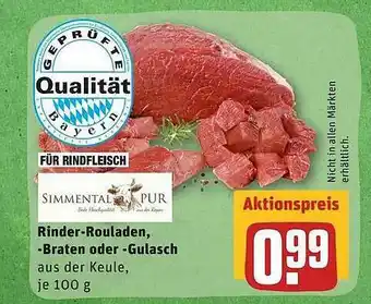 REWE Simmental Pur Rinder-rouladen, -braten Oder -gulasch Angebot