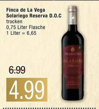 Marktkauf Finca De La Vega Solariego Reserva D.o.c. Angebot