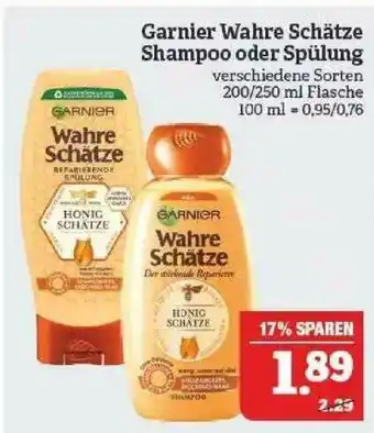 Marktkauf Garnier Wahre Schätze Shampoo Oder Spülung Angebot