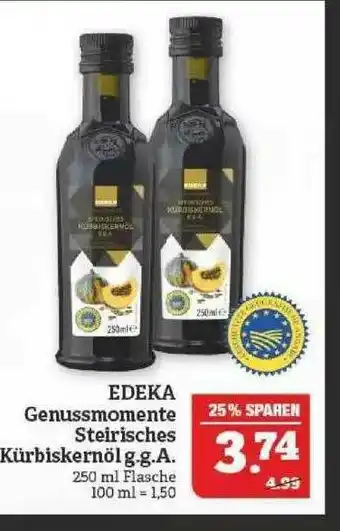 Marktkauf Edeka Genussmomente Steirisches Kürbiskernöl G.g.a. Angebot