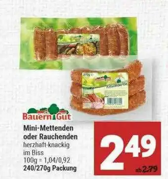 Marktkauf Bauern Gut Mini-mettenden Oder Rauchenden Angebot