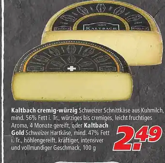 Marktkauf Kaltbach Cremig-würzig Oder Kaltbach Gold Angebot