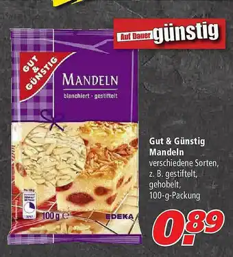 Marktkauf Gut & Günstig Mandeln Angebot