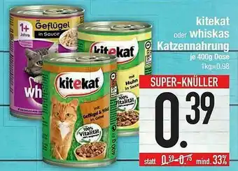 E-Center Kitekat Oder Whiskas Katzennahrung Angebot