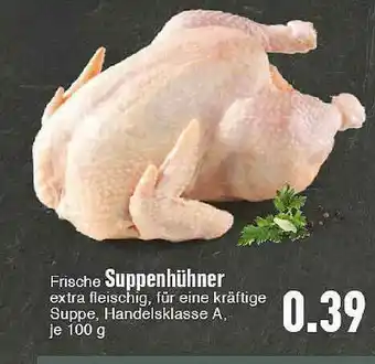 E-Center Frische Suppenhühner Angebot