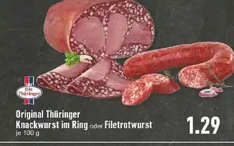 E-Center Original Thüringer Knackwurst Im Ring Oder Filetrotwurst Angebot