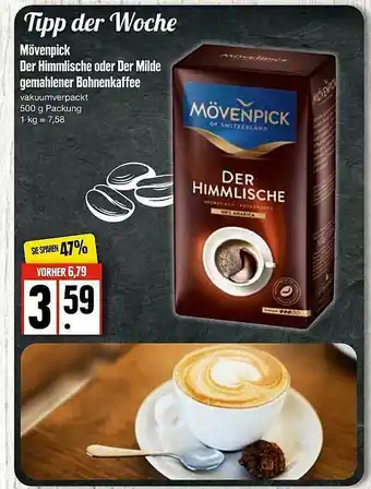 Edeka Mövenpick Der Himmlische Oder Der Milde Gemahlener Bohnenkaffee Angebot