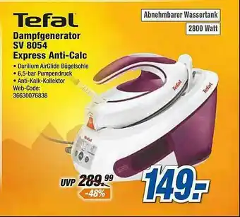 Expert Tefal Dampfgenerator Sv8054 Express Anti-calc Angebot