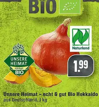 E-Center Unsere Heimat-echt & Gut Bio Hokkaido Angebot