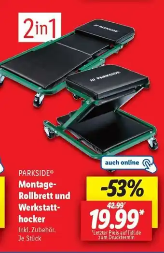 Lidl PARKSIDE Montage- Rollbrett und Werkstatt- hocker Angebot