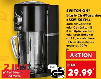 Kaufland SWITCH ON Slush-Eis-Maschine SSM 30 B1 Angebot