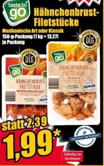 Norma taste to go Hähnchenbrust- Filetstücke Mexikanische Art oder Klassik 150-g-Packung Angebot