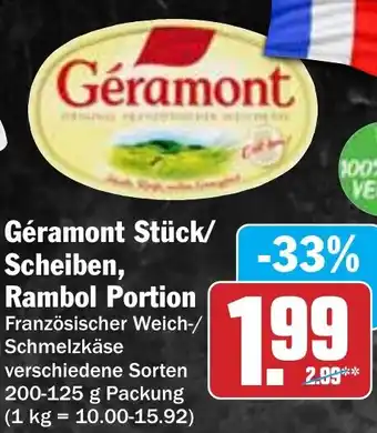 Hit Géramont Stück/ Scheiben, Rambol Portion 200-125 g Packung Angebot