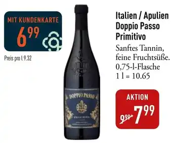 Galeria Markthalle Italien / Apulien Doppio Passo Primitivo 0,75 L Flasche Angebot