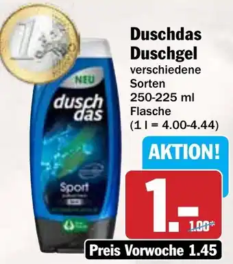 Hit Duschdas Duschgel 250-225 ml Flasche Angebot