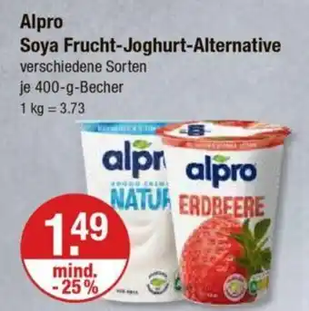 V Markt Alpro Soya Frucht-Joghurt-Alternative je 400-g-Becher Angebot