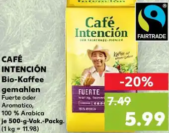 Kaufland CAFÉ INTENCIÓN Bio-Kaffee gemahlen 500 g Vak. Packg. Angebot