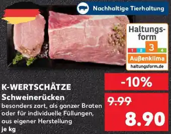 Kaufland K-WERTSCHÄTZE Schweinerücken Angebot