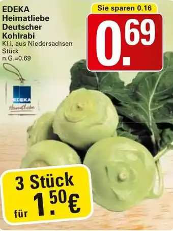 WEZ EDEKA Heimatliebe Deutscher Kohlrabi Angebot
