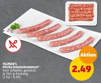 PENNY TILLMAN'S Frische Kräuterbratwurst 300-g-Packung Angebot