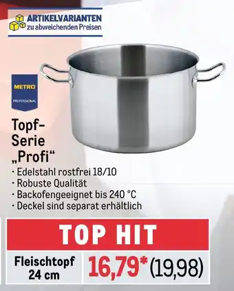 METRO METRO PROFESSIONAL Topf- Serie „Profi“ Angebot
