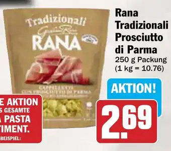 AEZ Rana Tradizionali Prosciutto di Parma 250 g Packung Angebot