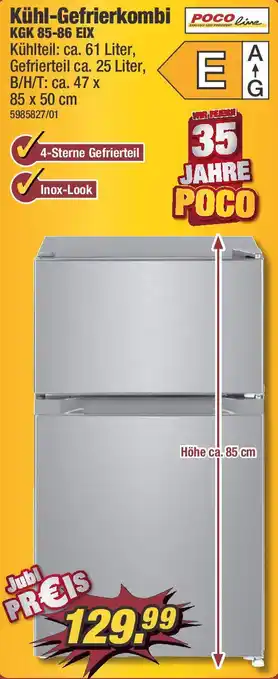 Poco POCO line Kühl-Gefrierkombi KGK 85-86 EIX Angebot
