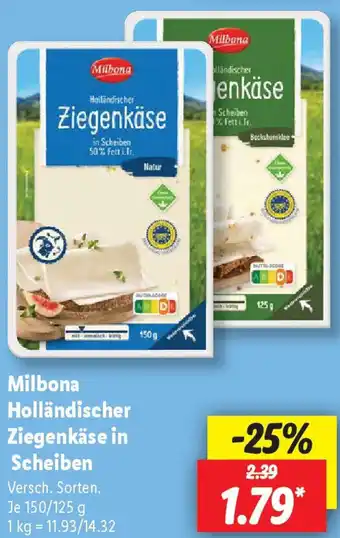 Lidl Milbona Holländischer Ziegenkäse in Scheiben 150/125 g Angebot