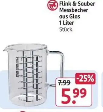 Rossmann Flink & Sauber Messbecher aus Glas 1 Liter Angebot