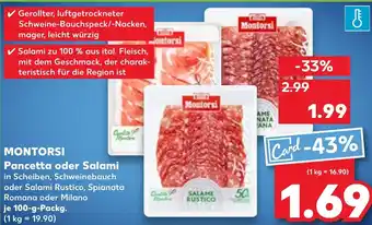 Kaufland MONTORSI Pancetta oder Salami 100 g Packg. Angebot