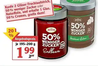 Globus Kaufe 2 Gläser Fruchtaufstrich, 50% Weniger Zucker Oder Naturrein, Und Erhalte 1 Glas, 50% Cremes, Gratis Dazu! Angebot