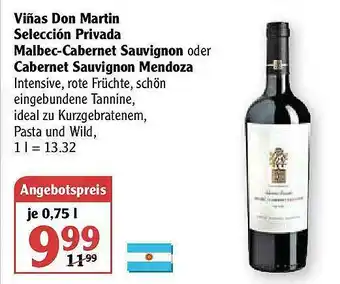 Globus Viñas Don Martin Selección Privada Malbec-cabernet Sauvignon Oder Cabernet Sauvignon Mendoza Angebot