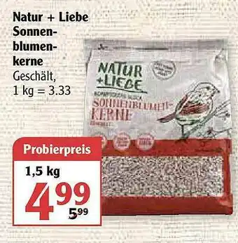 Globus Natur+liebe Sonnenblumenkerne Angebot