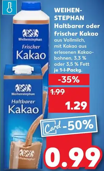 Kaufland WEIHENSTEPHAN Haltbarer oder frischer Kakao 1 L Packg. Angebot