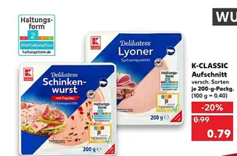 Kaufland K-classic Aufschnitt Angebot