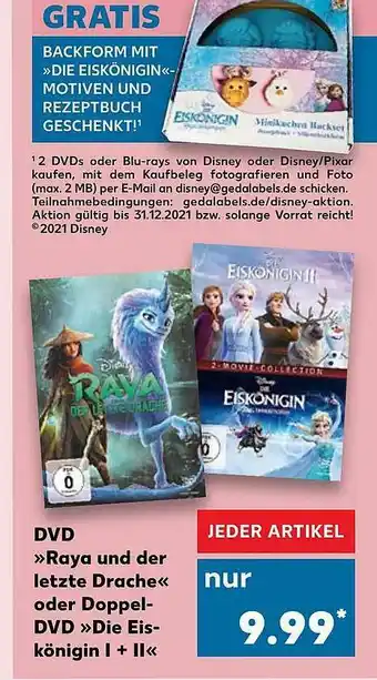 Kaufland Dvd „raya Und Der Letzte Drache” Oder Doppel-dvd „die Eiskönigin I + II” Angebot