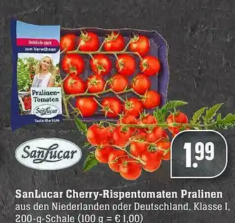 Scheck-in-Center Sanlucar Cherry-rispentomaten Pralinen Angebot