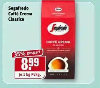 REWE Kaufpark Segafredo Caffe Crema Classisco Angebot