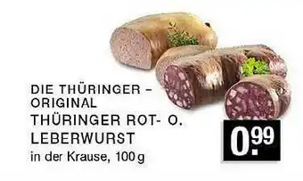 Edeka Zurheide Die Thüringer - Original Thüringer Rot Oder Leberwurst Angebot