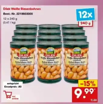 Netto Marken-Discount Dilek Weiße Riesenbohnen Angebot