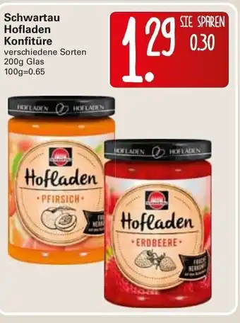 WEZ Schwartau Hofladen Konfitüre 200g Angebot