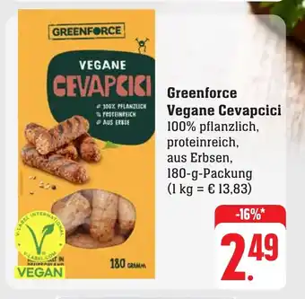 Edeka Neukauf Greenforce Vegane Cevapcici 100% pflanzlich, proteinreich, aus Erbsen, 180-g-Packung Angebot