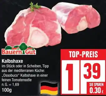 Edeka Bauern Gut Kalbshaxe 100 g Angebot