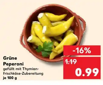 Kaufland Grüne Peperoni gefüllt mit Thymian- frischkäse-Zubereitung je 100 g Angebot