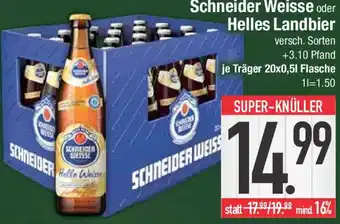 E-Center Schneider Weisse oder Helles Landbier 20x0,5 L Flasche Angebot