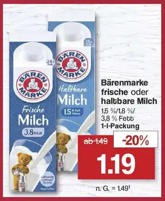 Famila Nord West Bärenmarke frische oder haltbare Milch 1,5 %/1,8 %/ 3,8% Fett 1-I-Packung Angebot