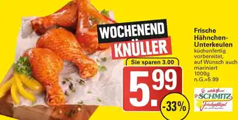 WEZ Schmitz Frische Hähnchen Unterkeulen 1000 g Angebot