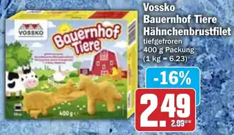 Hit Vossko Bauernhof Tiere Hähnchenbrustfilet 400 g Packung Angebot