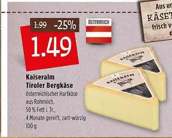 Kupsch Kaiseralm Tiroler Bergkäse Angebot