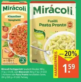 Marktkauf Mirácoli Fertiggericht Auch Maccaroni Oder Pasta Pronto Angebot